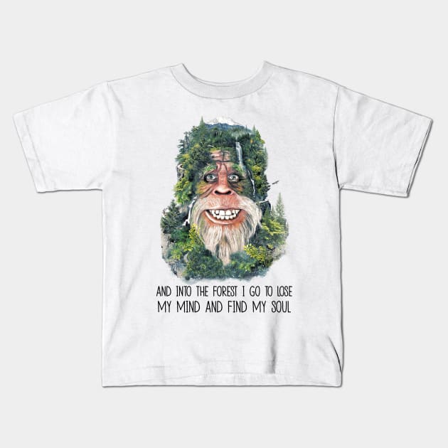 And into the forest i go to lose my mind and find my soul Kids T-Shirt by JameMalbie